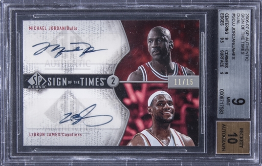 2006-07 SP Authentic "Sign of the Times" Dual #SD-JJ Michael Jordan/LeBron James Dual Signed Card (#11/15) – BGS MINT 9/BGS 10